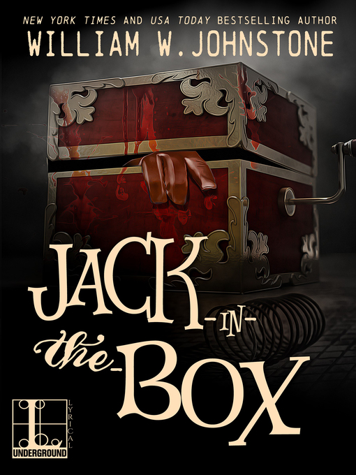 Title details for Jack-In-The-Box by William W. Johnstone - Available